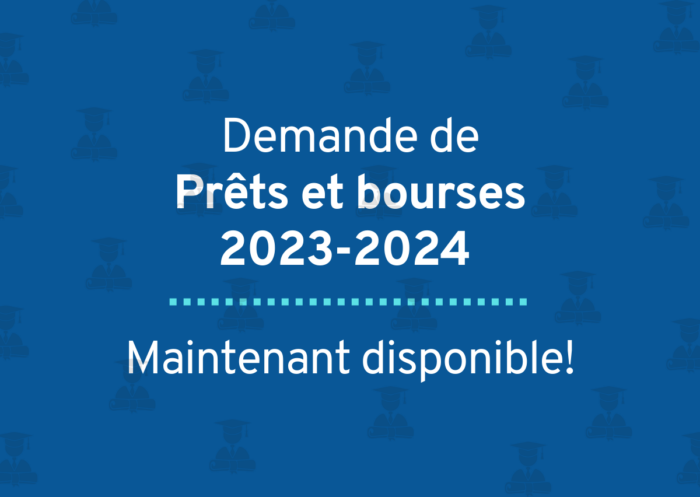 Disponibilité De La Demande De Prêts Et Bourses 2023-2024 | Bureau Des ...